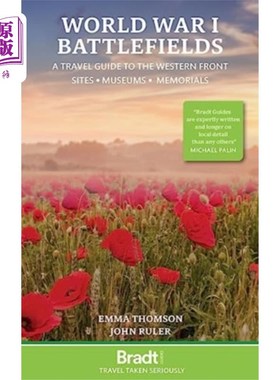 海外直订World War I Battlefields: A Travel Guide to the ... 第一次世界大战战场:西线旅行指南