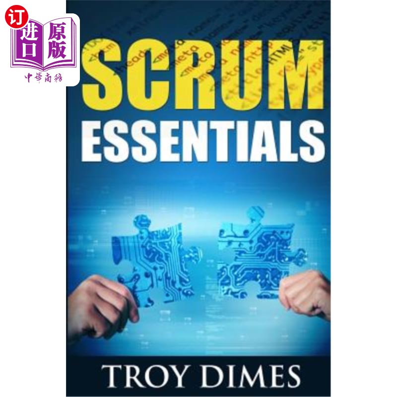 海外直订Scrum Essentials: Agile Software Development and Agile Project Management for Pr scrum要点：面向