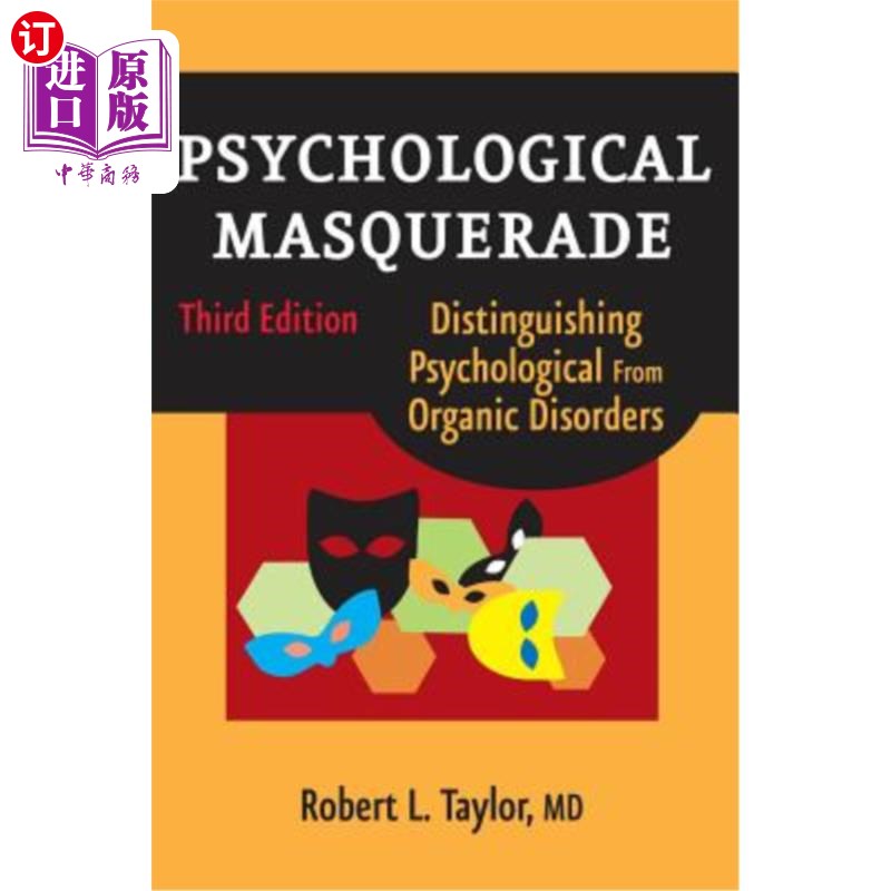 海外直订医药图书Psychological Masquerade, Second Edition: Distinguishing Psychological from Orga 心理伪装，第二版：