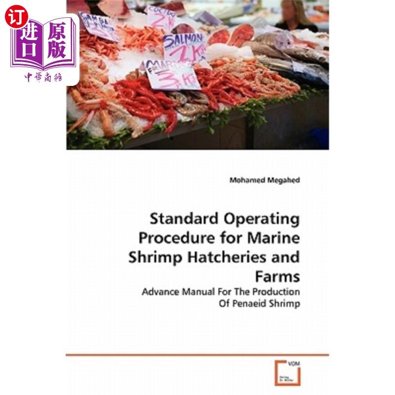 海外直订Standard Operating Procedure for Marine Shrimp Hatcheries and Farms 海虾孵化场和养殖场标准操作规程