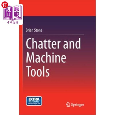 海外直订Chatter and Machine Tools 颤振和机床