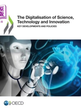 海外直订The Digitalisation of Science, Technology and Innovation 科学、技术和创新的数字化