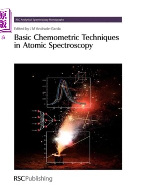 海外直订Basic Chemometric Techniques in Atomic Spectroscopy: Rsc