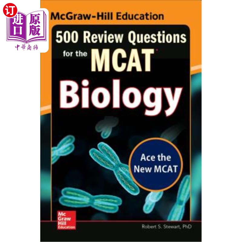 海外直订McGraw-Hill Education 500 Review Questions for the McAt: Biology 麦格劳-希尔教育500个McAt复习题：生物学