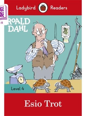 海外直订Roald Dahl: Esio Trot - Ladybird Readers Level 4 罗尔德达尔:Esio Trot -瓢虫读者4级