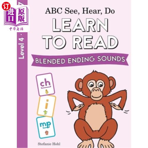 海外直订ABC See, Hear, Do Level 4: Learn to Read Blended Ending Sounds ABC看、听、做4级：学习阅读混合的结尾音