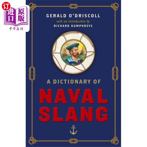 海外直订Dictionary of Naval Slang 海军俚语词典