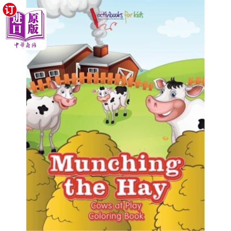海外直订Munching the Hay: Cows at Play Coloring Book 大嚼干草:玩耍的奶牛涂色书