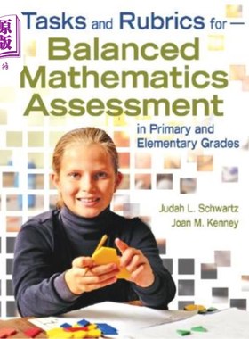 海外直订Tasks and Rubrics for Balanced Mathematics Assessment in Primary and Elementary  小学和小学平衡数学评估的任