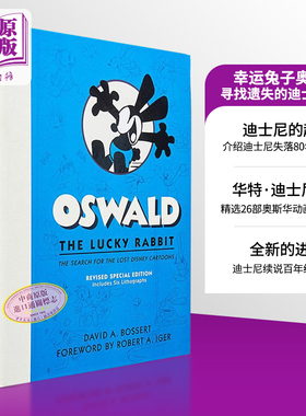 现货 幸运兔子奥斯华 寻找遗失的迪士尼卡通 Oswald the Lucky Rabbit 英文原版 David A Bossert 修订特别版【中商原版】