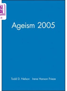 海外直订Ageism 2005 2005年对老年人的歧视