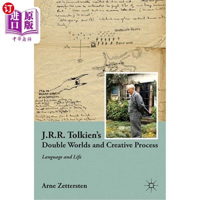 海外直订J.R.R. Tolkien's Double Worlds and Creative Process: Language and Life J.R.R.托尔金的双世界与创作过程：语言与