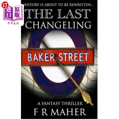 海外直订The Last Changeling 终末一个低能儿