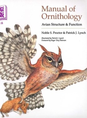 海外直订Manual of Ornithology: Avian Structure and Function 鸟类学手册:鸟类的结构和功能