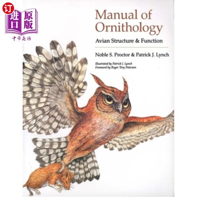 海外直订Manual of Ornithology: Avian Structure and Function 鸟类学手册:鸟类的结构和功能