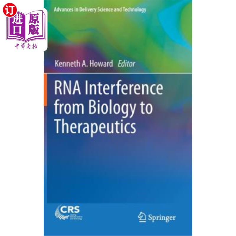 海外直订医药图书RNA Interference from Biology to Therapeutics 从生物学到治疗学的RNA干扰