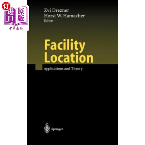 海外直订Facility Location: Applications and Theory 设施选址：应用与理论