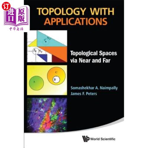 海外直订Topology with Applications: Topological Spaces Via Near and Far 拓扑及其应用：通过远近的拓扑空间