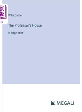 海外直订The Professor's House: in large print 教授之家：用大号字体