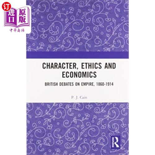 海外直订Character, Ethics and Economics 性格，道德和经济学