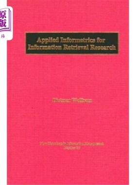 海外直订Applied Informetrics for Information Retrieval Research 信息检索研究中的应用信息度量