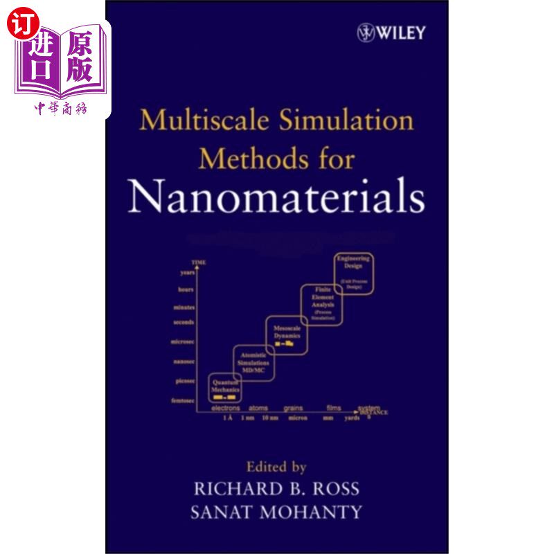 海外直订Multiscale Simulation Methods for Nanomaterials 纳米材料的多尺度模拟方法