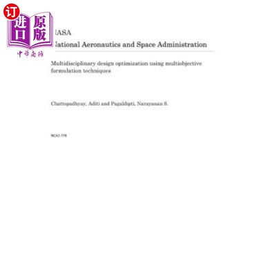 Multidisciplinary Design Optimization Using Multiobjective Formulation Technique 多目标规划技术在多学科设计【中商原