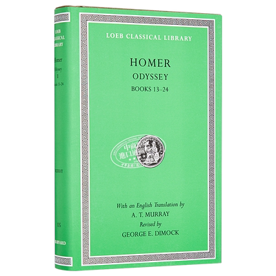 荷马史诗 奥德赛 卷13-24 共24卷 洛布古典丛书 原文希英对照版 Odyssey Volume II Books 13 24 英文原版 Homer【中商原版】