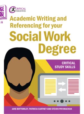 海外直订医药图书Academic Writing and Referencing for Your Social Work Degree 你的社会工作学位的学术写作和参考