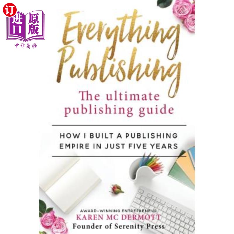 【中商海外直订】everything publishing: the ultimate publishing g