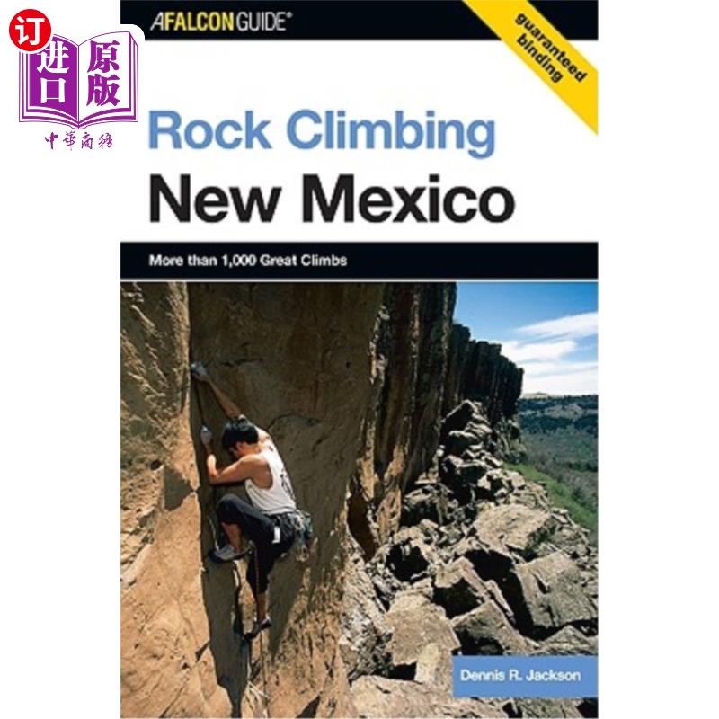 海外直订Rock Climbing New Mexico 攀岩新墨西哥州,第二版