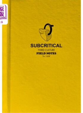 海外直订Subcritical: Third Culture Field Notes 次临界：第三文化领域笔记