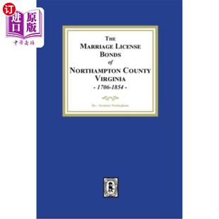 Virginia Marriage Northampton 海外直订The 1706 结婚证债券 Bonds 弗吉尼亚州北安普顿县 License 170 1854 County