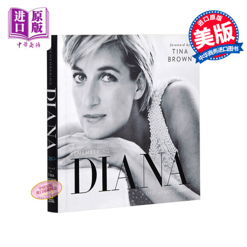 纪念戴安娜王妃逝世20周年 Remembering Diana 进口艺术 铭记戴安娜王妃 摄影图册 精装【中商原版】
