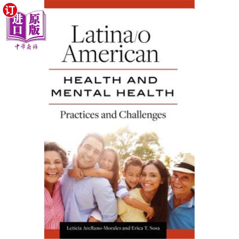 海外直订医药图书Latina/o American Health and Mental Health: Practices and Challenges 拉丁美洲/非裔美国人的健康和心