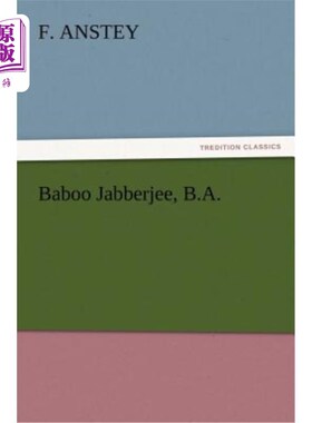 海外直订Baboo Jabberjee, B.A. 巴布·贾伯吉，文学学士。