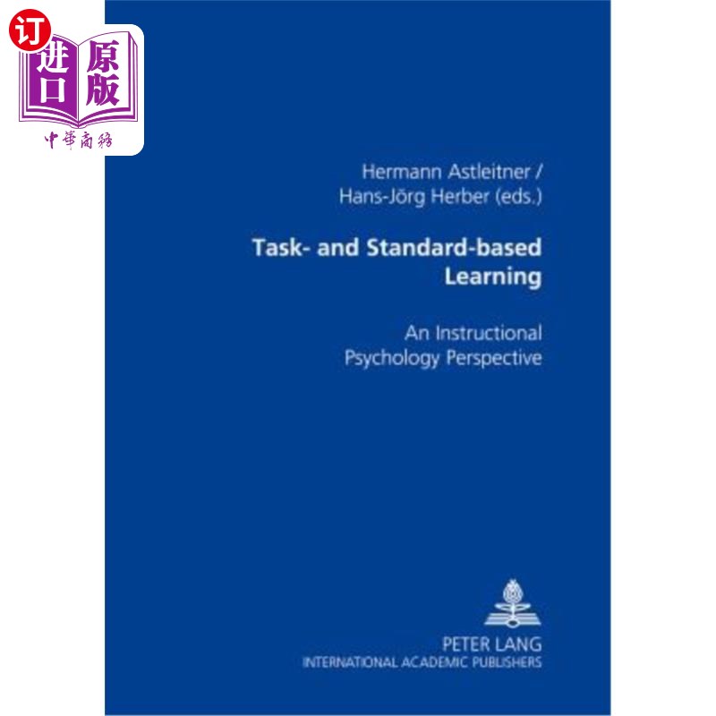 海外直订Task- and Standard-based Learning: An Instructional Psychology Perspective 任务型和标准型学习;教学心理学视