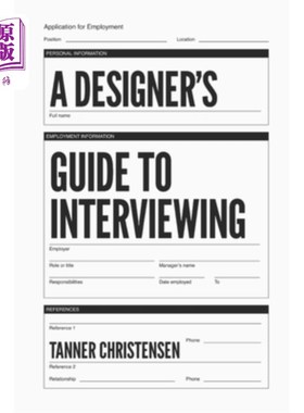 海外直订A Designer's Guide to Interviewing 设计师面试指南