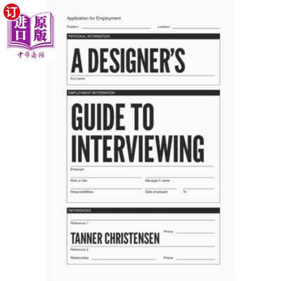 海外直订A Designer's Guide to Interviewing 设计师面试指南