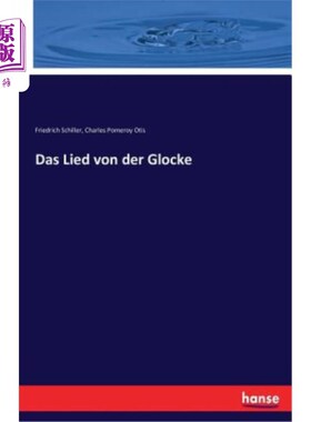 海外直订德语 Das Lied von der Glocke 铃声