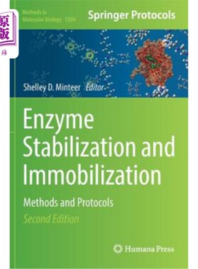 海外直订Enzyme Stabilization and Immobilization: Methods and Protocols 酶稳定和固定化：方法和方案