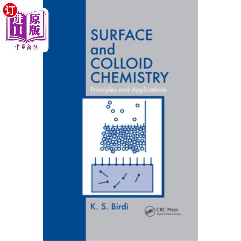 海外直订Surface and Colloid Chemistry: Principles and Applications 表面与胶体化学:原理与应用