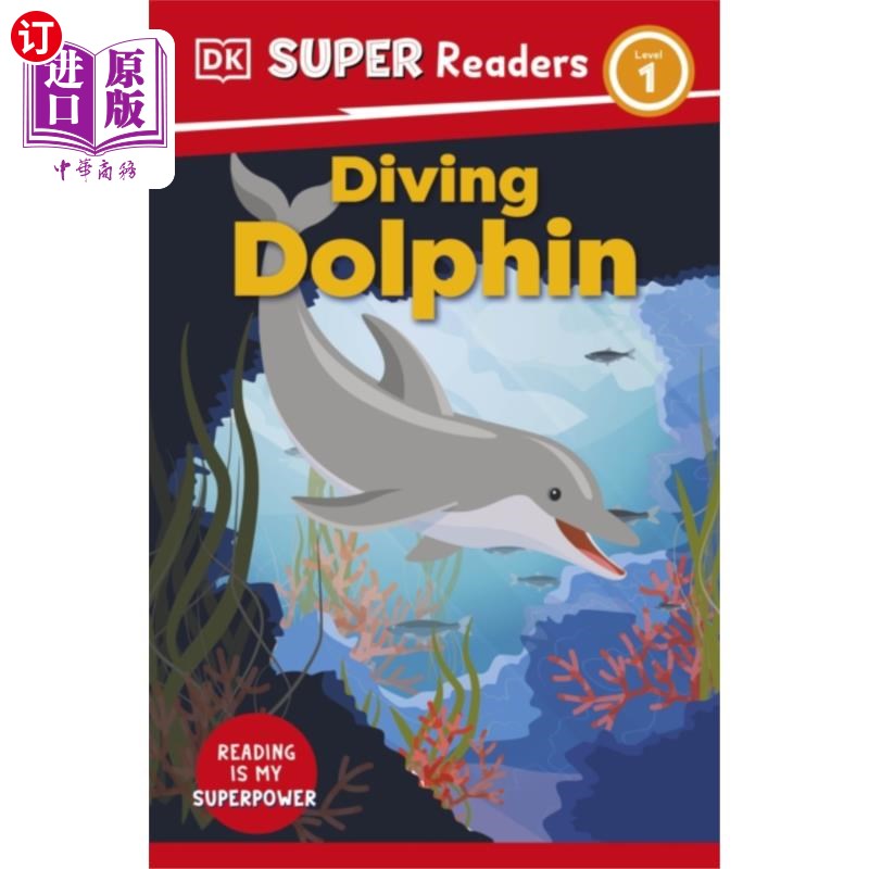 海外直订DK Super Readers Level 1 Diving Dolphin DK超级读者1级潜水海豚