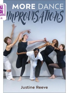 海外直订More Dance Improvisations 更多即兴舞蹈