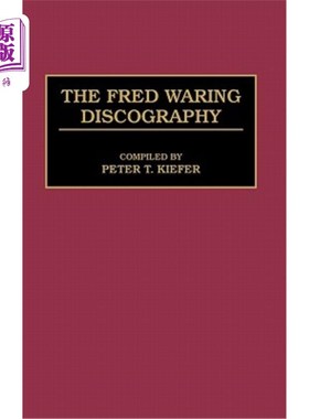 海外直订The Fred Waring Discography 弗雷德·沃林唱片公司