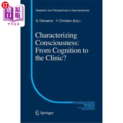 海外直订医药图书Characterizing Consciousness: From Cognition to the Clinic? 表征意识：从认知到临床？