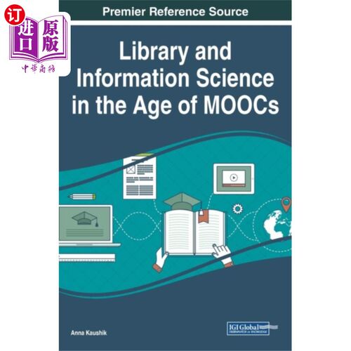 海外直订Library and Information Science in the Age of MO... mooc时代的图书馆与情报学