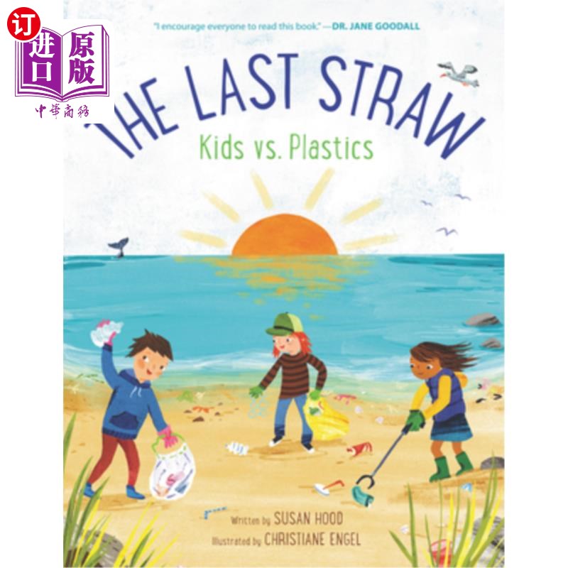 海外直订The Last Straw: Kids vs. Plastics 最后一根稻草:儿童与塑料