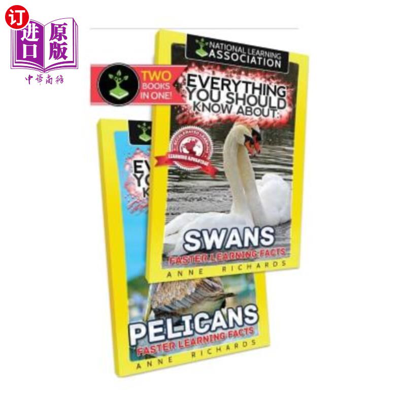 海外直订Everything You Should Know About: Swans and Pelicans 你应该知道的一切:天鹅和鹈鹕