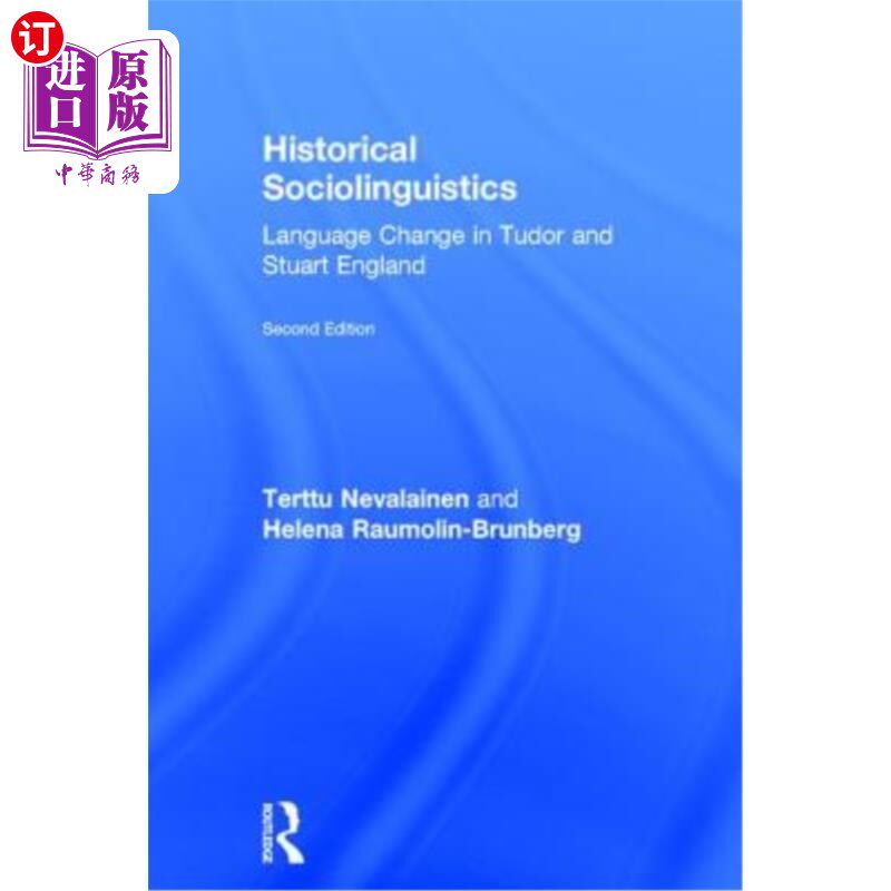 海外直订Historical Sociolinguistics: Language Change in Tudor and Stuart England 历史社会语言学:都铎和斯图亚特时期